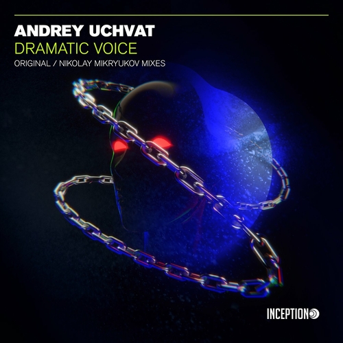 Andrey Uchvat - Dramatic Voice [INC218]